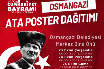 Osmangazi Belediyesi Ata posteri dağıtacak